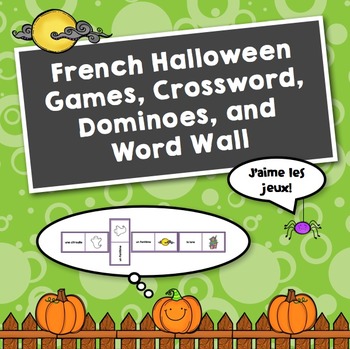 Preview of Simple French Halloween Games: Dominoes, Crossword and more...