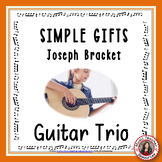 Guitar Ensemble - Simple Gifts Guitar Trio