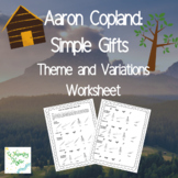 Simple Gifts Theme and Variations Worksheet