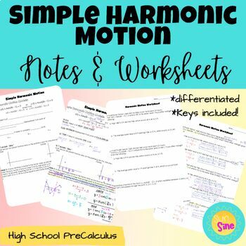 Preview of Simple Harmonic Motion Notes and Worksheet