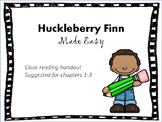 Huckleberry Finn Made Easy - Close Reading Handout Suggest