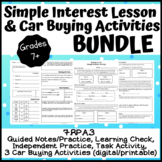 Simple Interest Bundle: Notes/Practice + Car Buying Activity