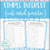 Simple Interest Cut and Paste Worksheet Activity - CCSS 7.RP.A.3
