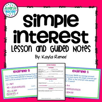 Preview of Simple Interest Lesson and Guided Notes: 7.RP.3