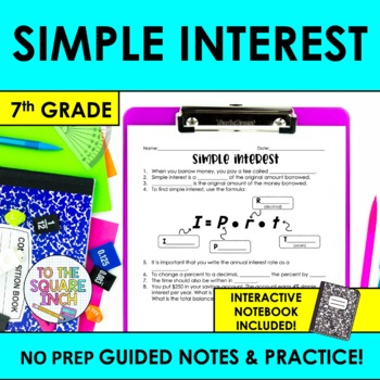 Preview of Simple Interest Notes & Practice | + Interactive Notebook Format