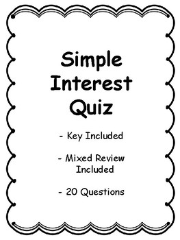 Preview of Simple Interest Quiz - Key Included - 20 Questions