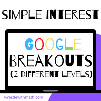 Preview of Simple Interest – Two Breakout Activities!