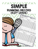 Simple Kindergarten & 1st Grade Running Record