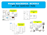 Simple MACHINES; (Lesson Presentation/PPT/Quiz/Question Ba