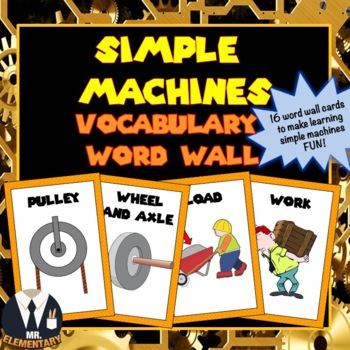 Preview of Simple Machine Vocabulary Word Wall