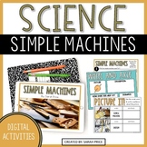 Simple Machines - 2nd & 3rd Grade Science Digital Activities