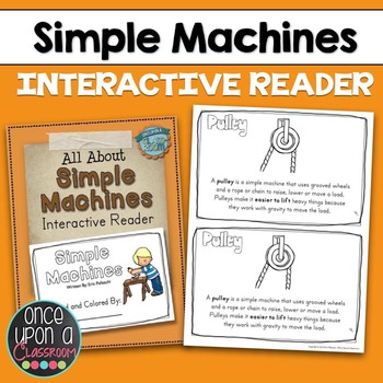 Preview of Simple Machines - Interactive Reader