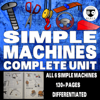 Preview of Simple Machines Complete Unit