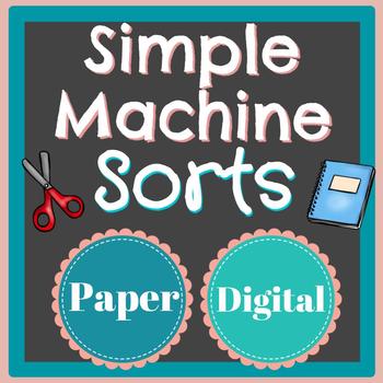 Preview of Simple Machines, Compound Machines | Matching & Sorting | Paper & Digital | NGSS