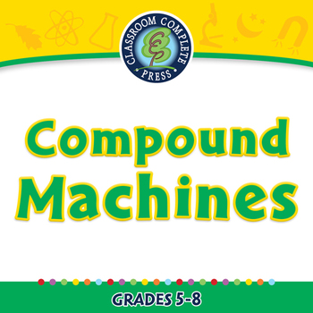 Preview of Simple Machines: Compound Machines - NOTEBOOK Gr. 5-8