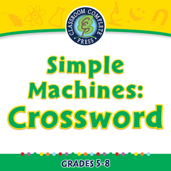 Preview of Simple Machines: Crossword - MAC Gr. 5-8