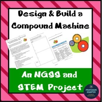 Preview of Simple Machines STEM Project Compound NGSS 3-5-ETS1 MS-ETS1