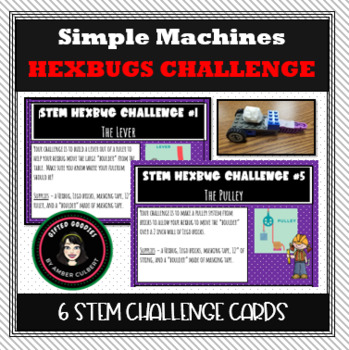 Preview of Simple Machines HEXBUGS: STEM Challenge Card Centers