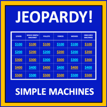 Preview of Simple Machines Jeopardy - an interactive science game