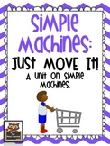 Simple Machines:  Just Move It!