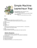 Simple Machines Leprechaun Trap Project