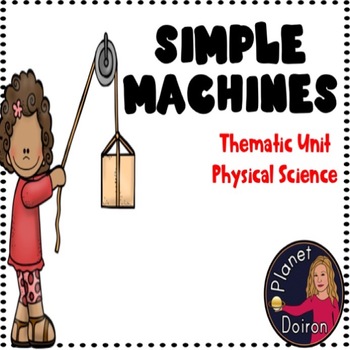 Preview of Simple Machines Physical Science Unit Elementary force and motion