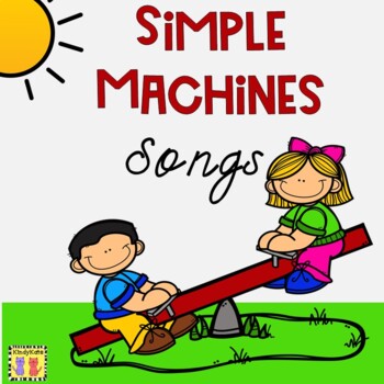 Preview of Simple Machines Songs