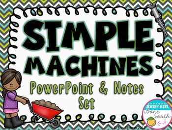 Preview of Simple Machines PowerPoint and Notes Set