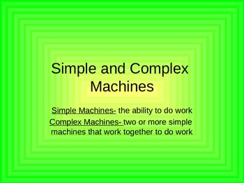 Preview of Simple Machines Powerpoint and 3  Printables