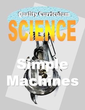 Preview of Simple Machines Science Unit