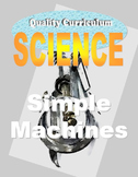Simple Machines Science Unit