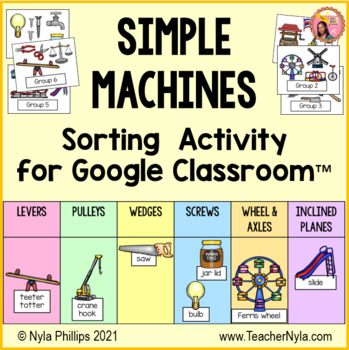 Preview of Simple Machines Sorting Activity for Google Classroom™ Distance Learning