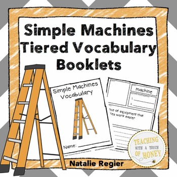 Preview of Simple Machines Activities - Differentiated Vocabulary Templates