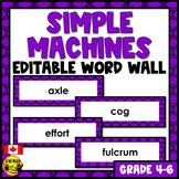 Simple Machines Vocabulary | Editable Word Wall | Wheels a
