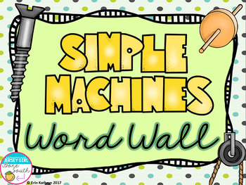 Preview of Simple Machines Vocabulary Word Wall