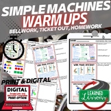 Simple Machines Warm Ups & Bell Ringers, NGSS Print & Digi