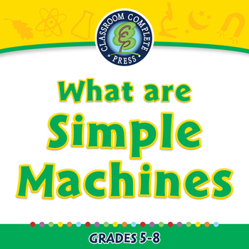 Preview of Simple Machines: What Are Simple Machines - NOTEBOOK Gr. 5-8