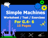 Simple Machines Worksheet/Test/Exercises For G.4-6
