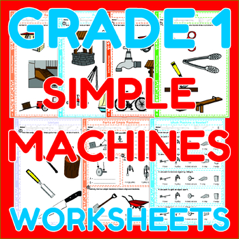 Preview of Simple Machines - Grade 1 Science Worksheets | CKSci | NGSS