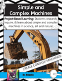 Simple Machines and Complex Machines: Project Based Learni