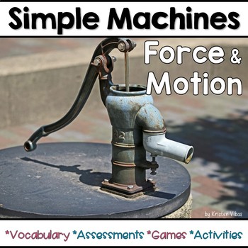 Preview of Simple Machines, Force and Motion
