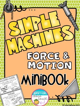 Preview of Simple Machines and Force & Motion MiniBook