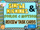 Simple Machines and Force & Motion Review Task Cards - Set of 28