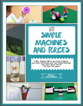 Preview of Simple Machines and Forces: Activity Pack with Projects on Simple Machines