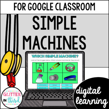 Preview of Simple Machines Activities for Google Classroom