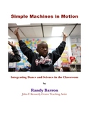 Simple Machines in Motion