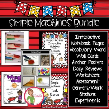 Preview of Simple Machines BUNDLE - lever, pulley, wedge, inclined plane, screw, wheel/axle