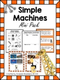 Simple Machines- science-Kindergarten-grade 1- grade 2- mini unit