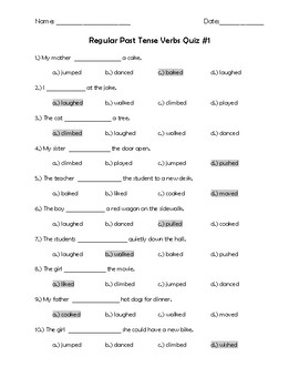 regular past tense verbs quiz 1 by teacher chips school