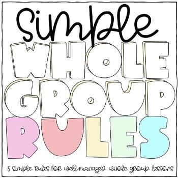 Preview of Simple Pastel Whole Group Teaching Rules